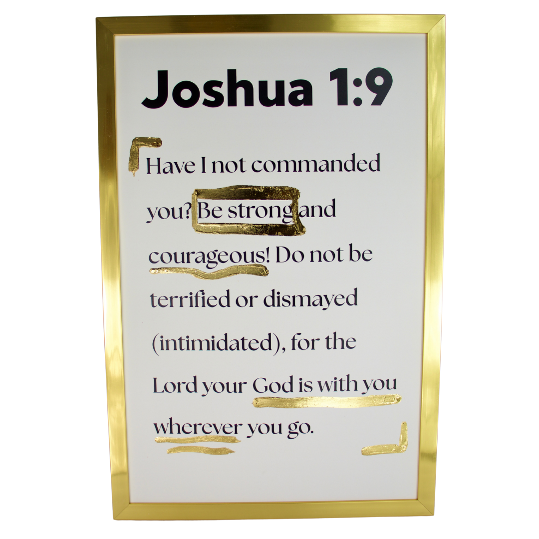 Joshua 1:9 Wall Art 11 x 17 inches