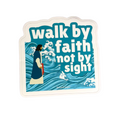 Walk By Faith Sticker